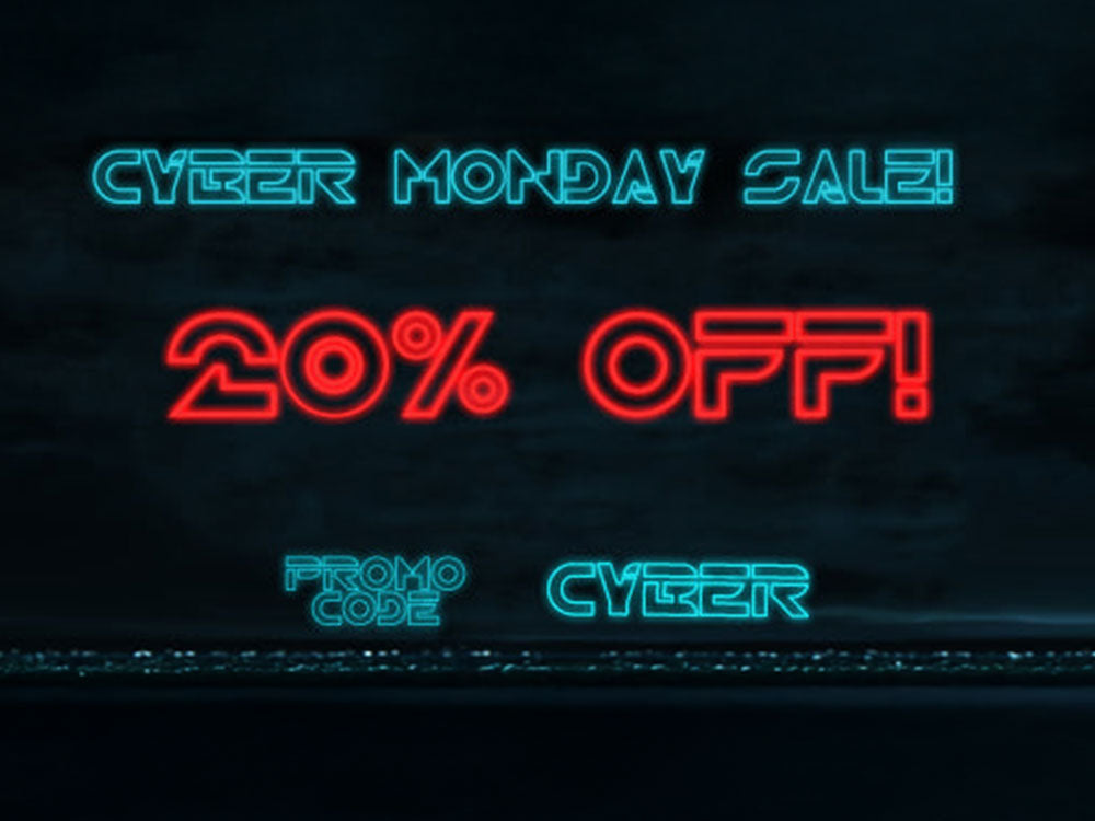 CYBER MONDAY SALE! 20% OFF ALL PRODUCTS!