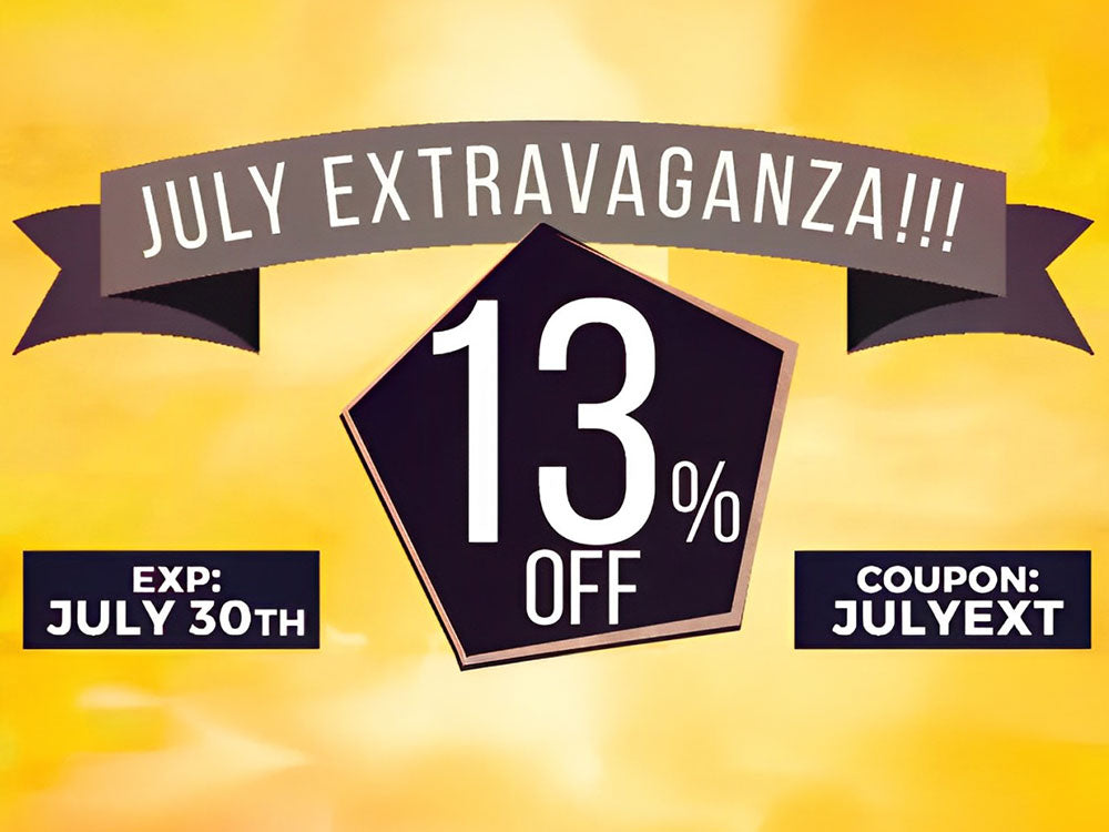 July Sales Extravaganza! 13% Off Sitewide!