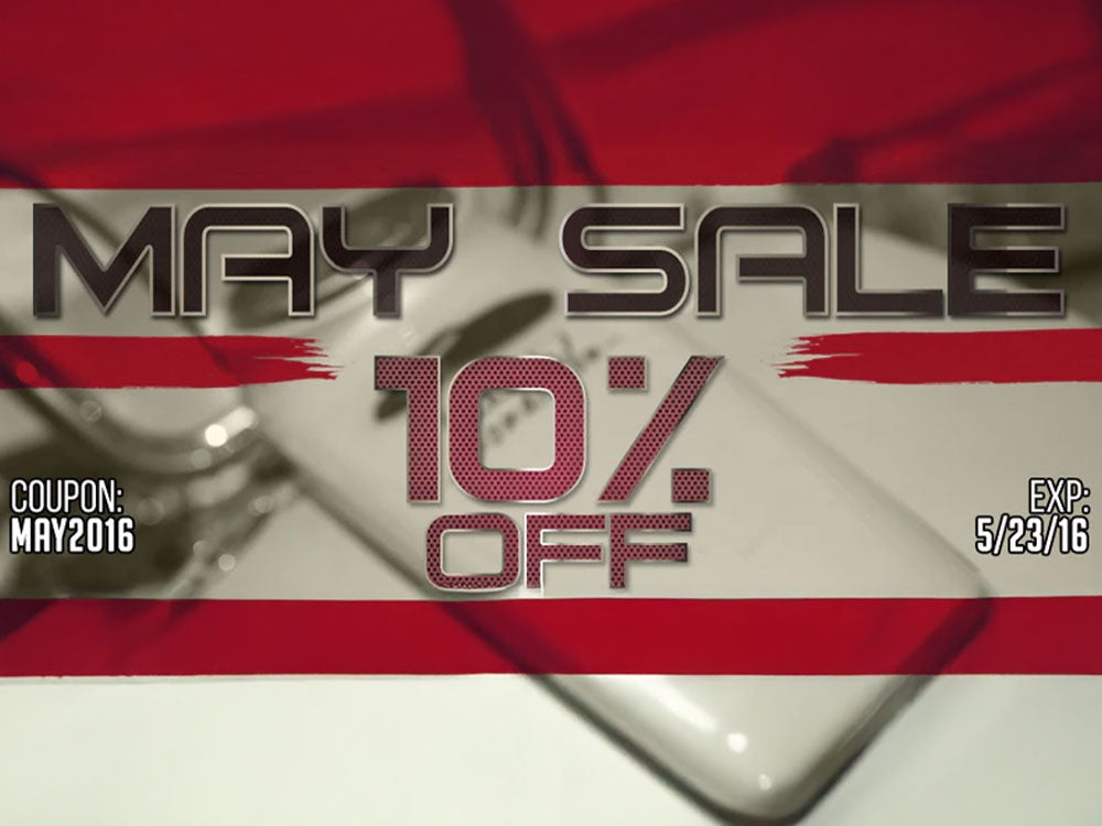 May Sale - 10% Off Everything!