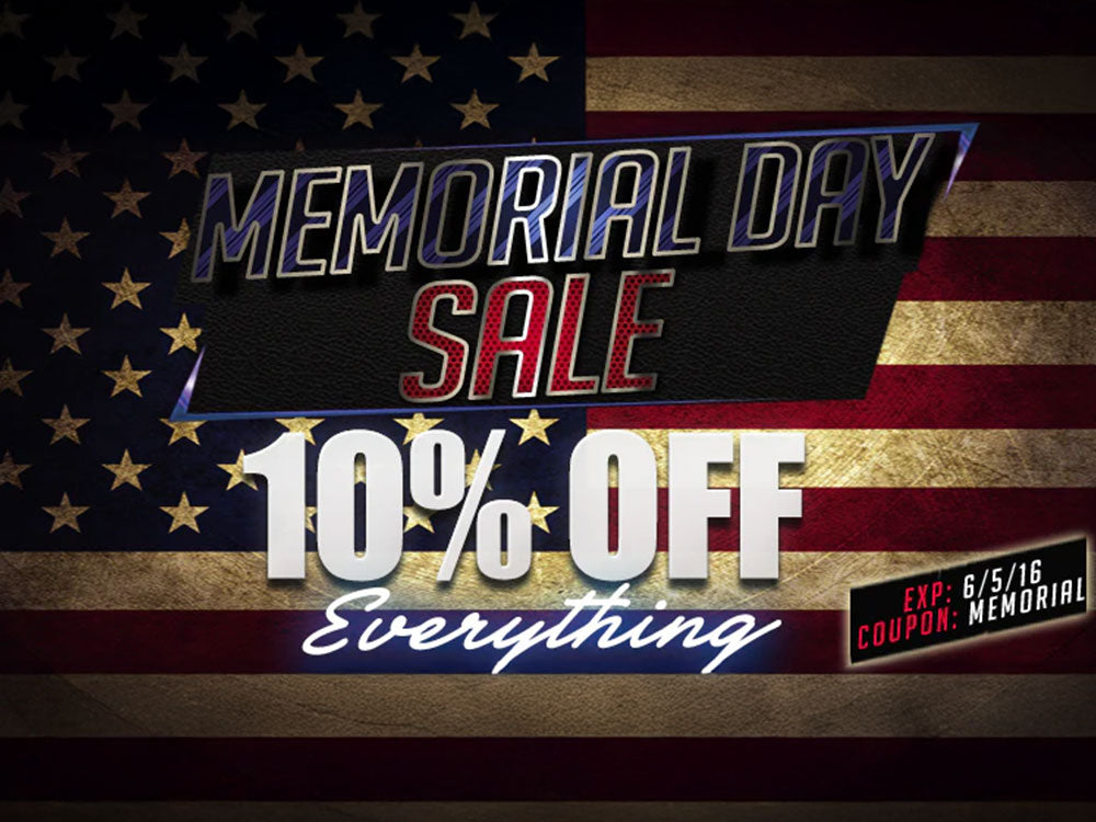 Memorial Day Sale! 10% Off Everything!